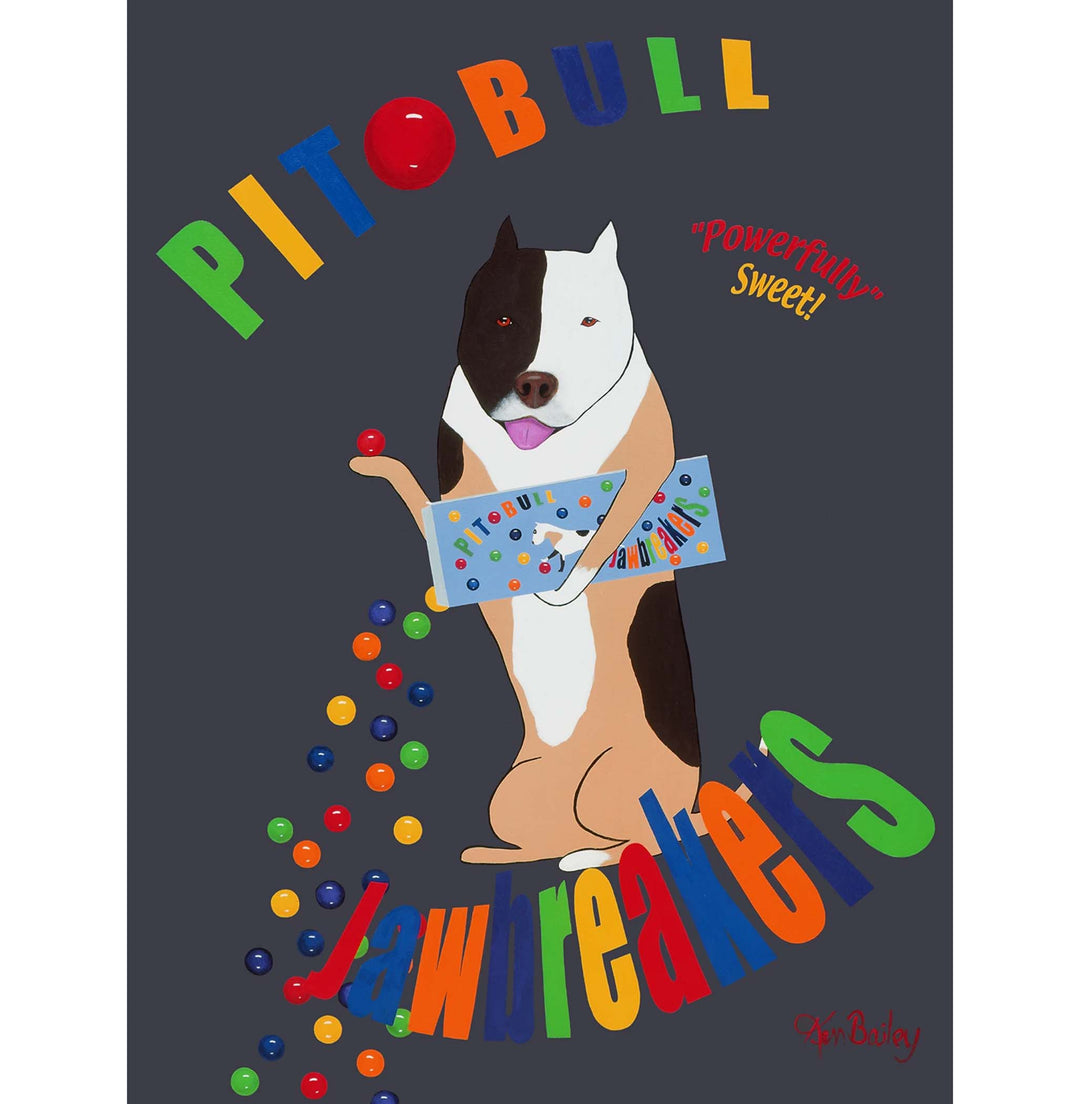 Pit Bull Jaw Breakers Limited Edition Print